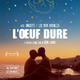 photo du film L'Œuf dure