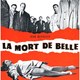 photo du film La Mort de Belle