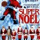 photo du film Super Noël