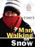 L Homme qui marchait sur la neige