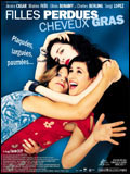 voir la fiche complète du film : Filles perdues, cheveux gras