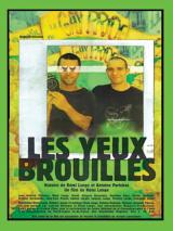 Les Yeux brouillés