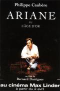 voir la fiche complète du film : Ariane ou l Age d or