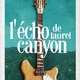 photo du film L'Écho de Laurel Canyon