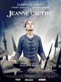 voir la fiche complète du film : Jeanne captive