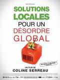 voir la fiche complète du film : Solutions locales pour un désordre global
