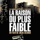 photo du film La Raison du plus faible