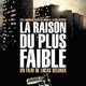 photo du film La Raison du plus faible