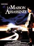 La Maison Assassinée