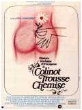 voir la fiche complète du film : L Histoire très bonne et très joyeuse de Colinot trousse-chemise