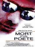 voir la fiche complète du film : Pasolini, mort d un poète