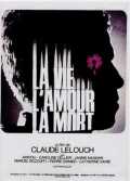 voir la fiche complète du film : La Vie, l amour, la mort