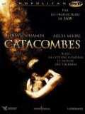 voir la fiche complète du film : Catacombs