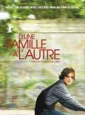 voir la fiche complète du film : D une famille à l autre