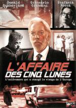 voir la fiche complète du film : L Affaire des cinq lunes