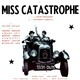 photo du film Miss Catastrophe