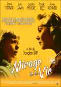 voir la fiche complète du film : Mirage de la vie