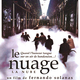 photo du film Le Nuage