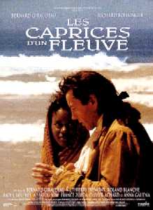 voir la fiche complète du film : Les Caprices d un fleuve