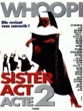 voir la fiche complète du film : Sister Act 2