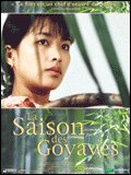 La Saison Des Goyaves