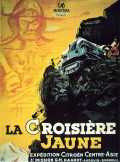 voir la fiche complète du film : La Croisière jaune