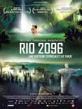 Rio 2096, Une Histoire D amour Et De Furie