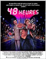 voir la fiche complète du film : 48 heures