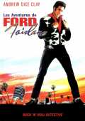 voir la fiche complète du film : Les Aventures de Ford Fairlane