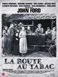 voir la fiche complète du film : La Route du tabac