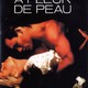 photo du film A fleur de peau