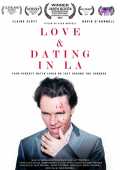 voir la fiche complète du film : Love and Dating in LA!