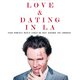 photo du film Love and Dating in LA!