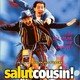 photo du film Salut cousin !