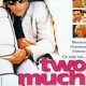 photo du film Two Much