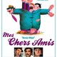 photo du film Mes chers amis