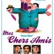 photo du film Mes chers amis