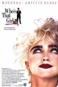 voir la fiche complète du film : Who s That Girl