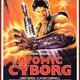 photo du film Atomic cyborg