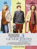 voir la fiche complète du film : 3 GENERATIONS
