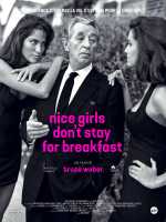 Nice Girls Don t Stay For Breakfast