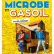 photo du film Microbe et Gasoil