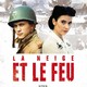 photo du film La Neige et le feu