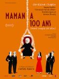 voir la fiche complète du film : Maman a cent ans