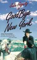voir la fiche complète du film : Goodbye, New York
