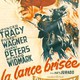 photo du film La Lance brisée