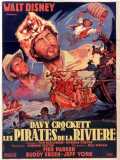 voir la fiche complète du film : Davy Crockett et les pirates de la rivière
