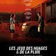 photo du film Les jeux des nuages et de la pluie