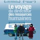 photo du film Le voyage du directeur des ressources humaines