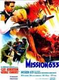 voir la fiche complète du film : Mission 633